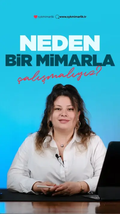 Neden bir mimarla çalışmalıyız?